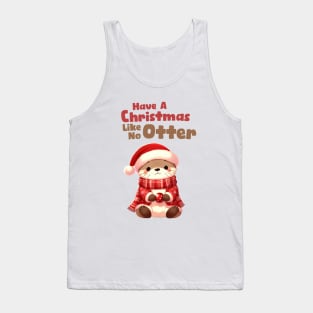 Have a Christmas Like No Otter Tank Top